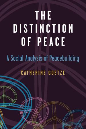 Cover of the book The Distinction of Peace by Mark Sidel