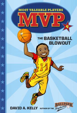 Cover of the book MVP #4: The Basketball Blowout by Hugh Lofting