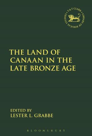 Cover of the book The Land of Canaan in the Late Bronze Age by Dr Francis Pike