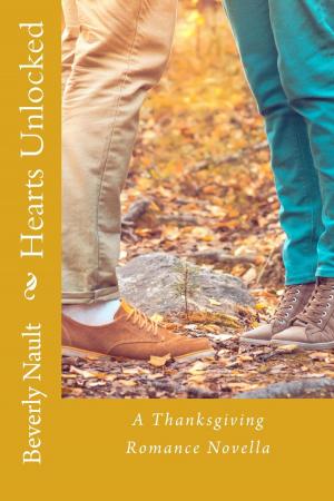 Cover of Hearts Unlocked, A Thanksgiving Romance