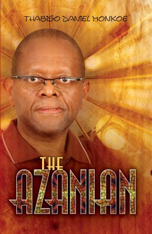 Cover of the book The Azanian by Benjamin David