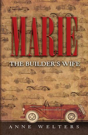Cover of the book Marie The Builder’s Wife by Tessa Bertoldi