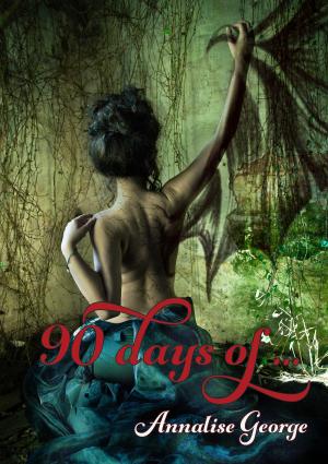 Cover of the book 90 Days of... by VC Hammond