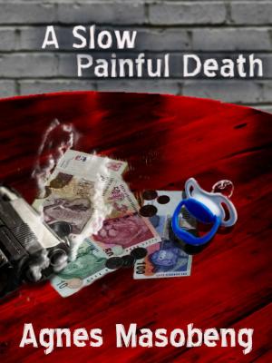 Cover of the book A Slow Painful Death by Ravelli