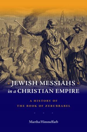Cover of Jewish Messiahs in a Christian Empire