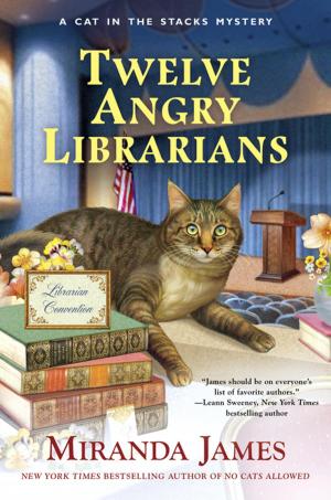 Cover of the book Twelve Angry Librarians by Carolyn Hart