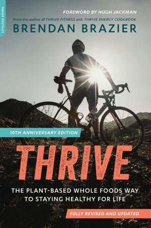 Cover of the book Thrive, 10th Anniversary Edition by Nick Caruso, Dani Rabaiotti