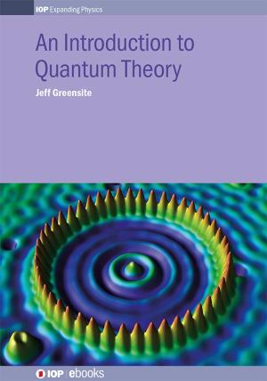Cover of the book An Introduction to Quantum Theory by Jeremy Bernstein