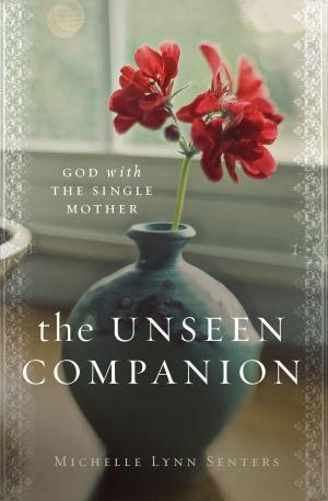Cover of the book The Unseen Companion by Gilbert Morris