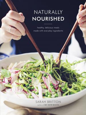 Cover of the book Naturally Nourished Cookbook by Lucy Hyland