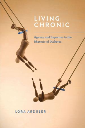 Cover of the book Living Chronic by BK Fischer