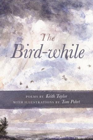 Cover of the book The Bird-while by Stephanie Writt