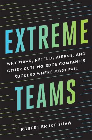 Cover of the book Extreme Teams by David Newman