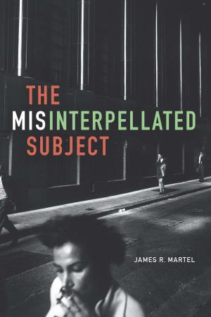 Cover of the book The Misinterpellated Subject by Alphonse Daudet, ARANDA, DE BEAUMONT, MONTENARD, DE MYRBACH, ROSSI