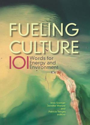 Cover of the book Fueling Culture by Leif Weatherby