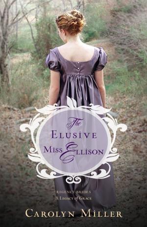 Cover of the book The Elusive Miss Ellison by Darrell L. Bock, Mitch Glaser
