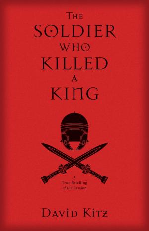 Cover of the book The Soldier Who Killed A King by Jessie Clemence