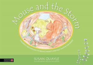 Cover of the book Mouse and the Storm by Leslie Hicks, Sarah Gorin, Gwyther Rees, Mike Stein