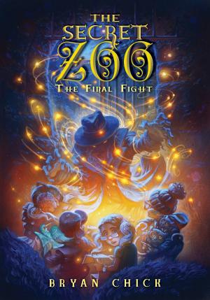 Cover of the book The Secret Zoo: The Final Fight by Ismael Rogério Chedid (textos), Adan Lucius Marini (ilustrações), Daiane Basso (revisão)