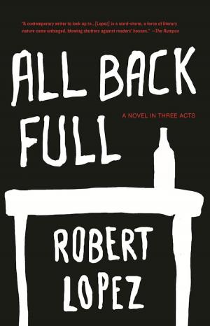 Cover of the book All Back Full by Jonathan Baumbach