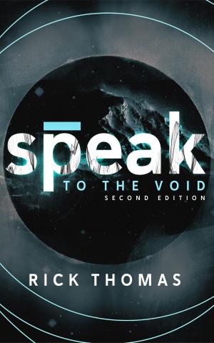 Book cover of Speak to the Void