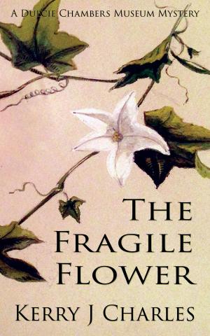 Cover of the book The Fragile Flower by John Angus