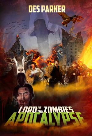 Cover of the book Lord of the Zombies Apocalypse by Marshall Fine