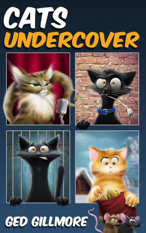 Cover of the book Cats Undercover by Wolfram Hänel