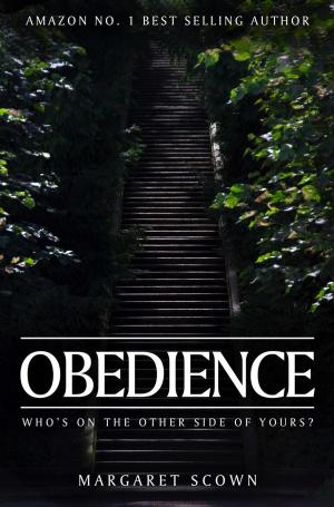 Cover of the book Obedience: Who's on the other side of yours? by David Sheppard