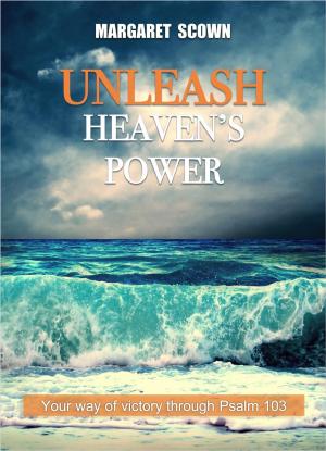Book cover of Unleash Heaven's Power