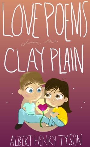 Book cover of Love Poems from the Clay Plain