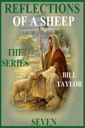 Cover of the book Reflections Of A Sheep: The Series - Book Seven by Darcy Carter