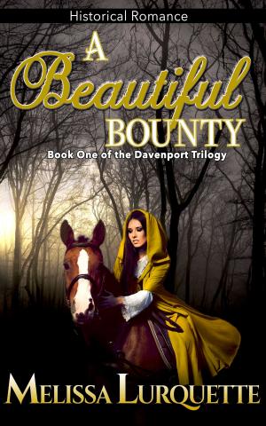 Cover of the book A Beautiful Bounty by Ray Fauteux