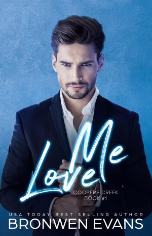 Cover of the book Love Me by J.J. McAvoy
