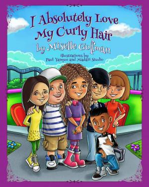 Cover of the book I Absolutely Love My Curly Hair by Linda Davies