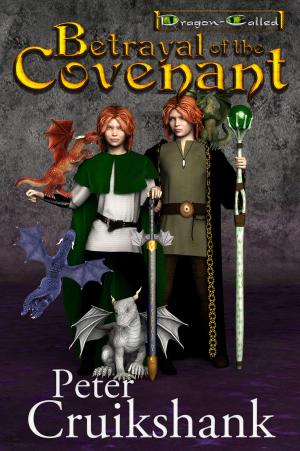 Cover of the book Betrayal of the Covenant (Dragon-Called) (Volume 2) by Jessica Lorenne
