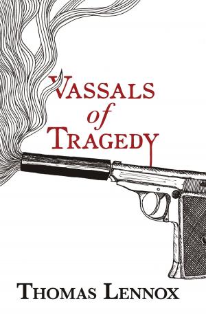 Cover of the book Vassals of Tragedy by Katy Madison