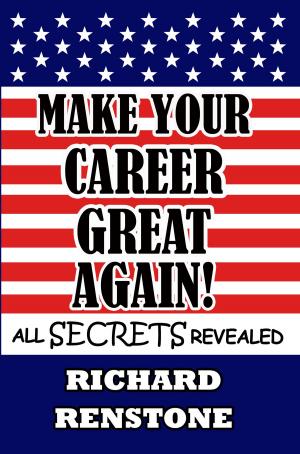 Cover of the book Make Your Career Great Again! by Martin Yate