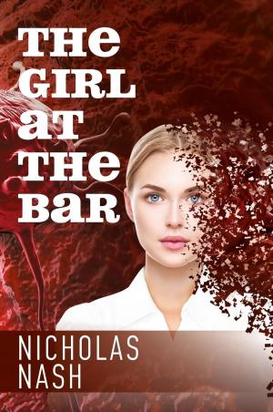Cover of the book The Girl At The Bar by Philip Hemplow