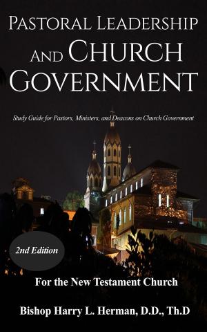 Cover of the book Pastoral Leadership and Church Government by Joseph KOVACH, Joseph Kovach
