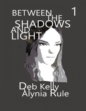 Cover of the book Between the Shadows and Light - Season One by Michael J. Allen