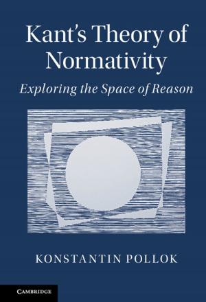 Cover of the book Kant's Theory of Normativity by Ronald Niezen