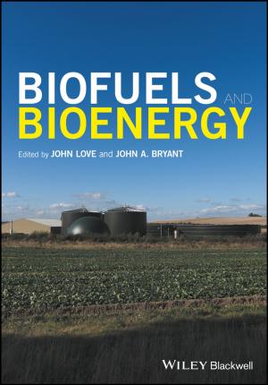 Cover of the book Biofuels and Bioenergy by Dave Porter, Linda Galindo
