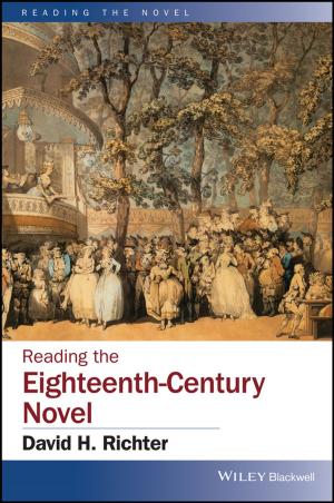 Cover of the book Reading the Eighteenth-Century Novel by Niko Balkenhol, Samuel Cushman, Andrew Storfer, Lisette Waits