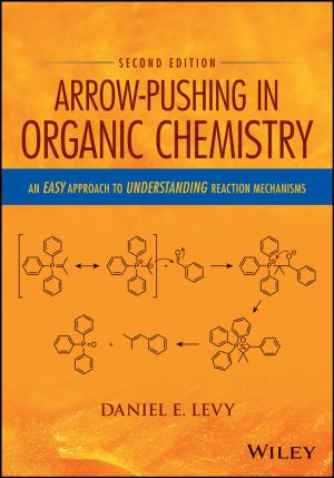 Cover of the book Arrow-Pushing in Organic Chemistry by Marcia Kaufman, Adrian Bowles, Judith S. Hurwitz