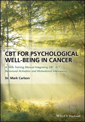 Cover of the book CBT for Psychological Well-Being in Cancer by Christopher Gergen, Gregg Vanourek
