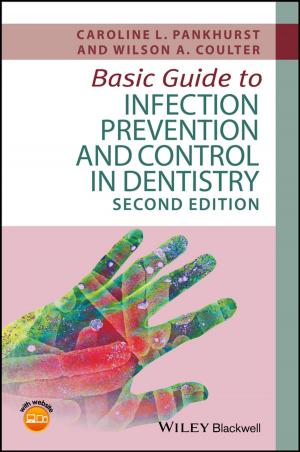 Cover of the book Basic Guide to Infection Prevention and Control in Dentistry by Kenneth L. Fisher