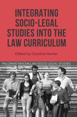 Cover of the book Integrating Socio-Legal Studies into the Law Curriculum by Bernardino Quattrociocchi