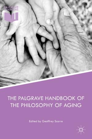 Cover of the book The Palgrave Handbook of the Philosophy of Aging by Yusuf Sidani