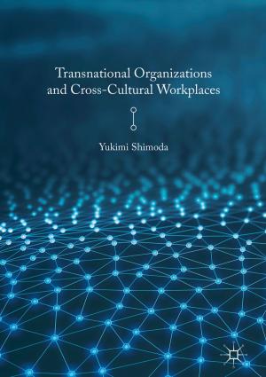 Cover of the book Transnational Organizations and Cross-Cultural Workplaces by J. Preece